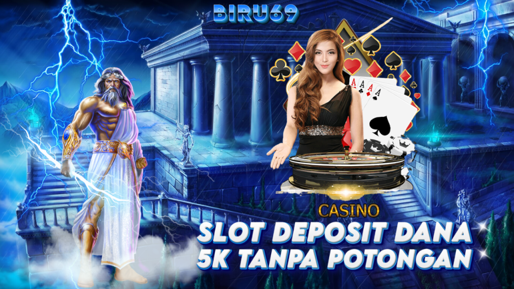 situs slot deposit dana 5000 tanpa potongan